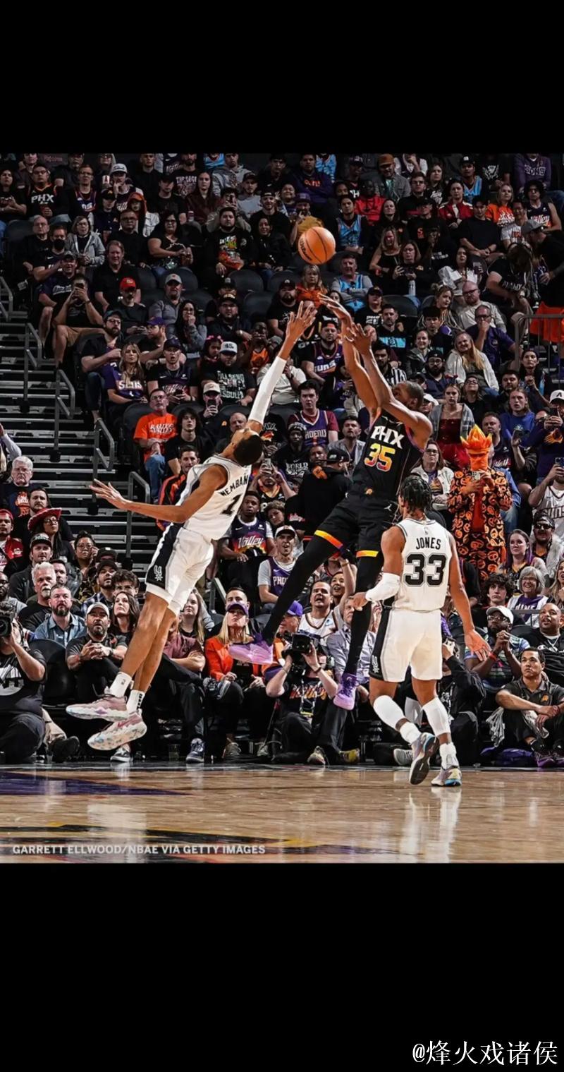 文班亚马29分马刺惊险击败火箭 杜兰特31分太阳战胜独行侠